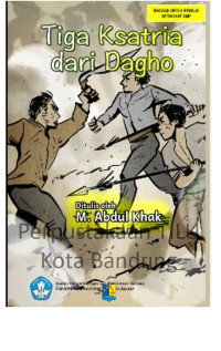 Image of Tiga Kesatria dari Dagho: cerita rakyat dari Jawa Barat
