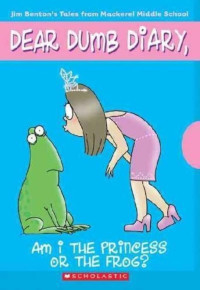 Image of Dear Dumb Diary Am I the Princess or the Frog