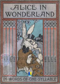 Image of Alice in Wonderland: Retold in Words of One Syllable