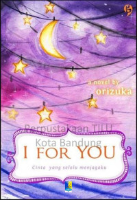 Image of I For You: cinta yang selalu menjagaku