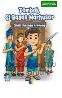 Image of Tombak Si Bagas Marhusor: cerita rakyat Sumatra Utara