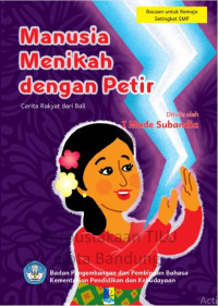 Image of Manusia Menikah  dengan Petir: cerita rakyat dari Bali