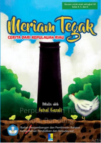 Image of Meriam Tegak: cerita dari Kepulauan Riau
