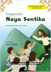 Image of Legenda Naya Sentika: cerita rakyat dari Jawa Tengah