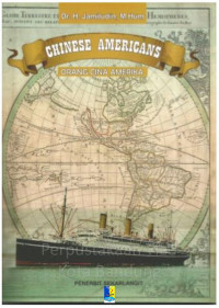 Image of Orang Cina Amerika: migrasi orang Cina di Amerika Serikat tahun 1950-1924
