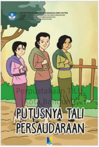 Image of Putusnya Tali Persaudaraan: cerita rakyat