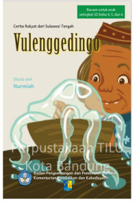 Image of Vulenggedingo: cerita rakyat dari Sulawesi Tengah