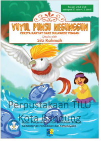 Image of Vuyul Punsu Negunggun: cerita rakyat dari Sulawesi Tengah
